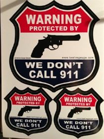 Warning We Don't Call 911 Stickers