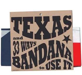 Texas Bandana and 33 Ways To Use It