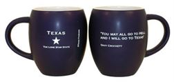 Texas Coffee Mug - Davy Crockett Famous Quote