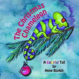 The Christmas Chameleon - A Colorful Tail (The Original)
