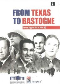 Commemorative Exhibit Catalog "From Texas to Bastogne"