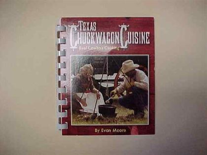 Recipe Book - Texas Chuckwagon Cuisine  Book