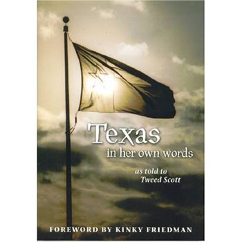 Tweed Scott "Texas in her own words" 