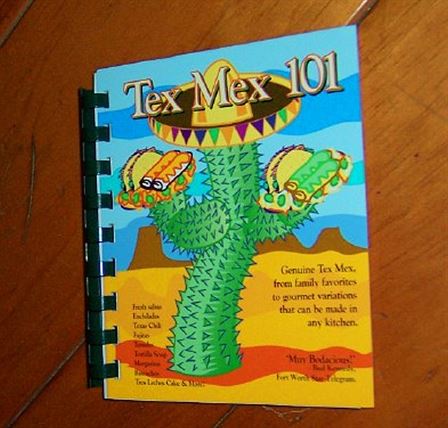 Recipe Book - Tex Mex 101