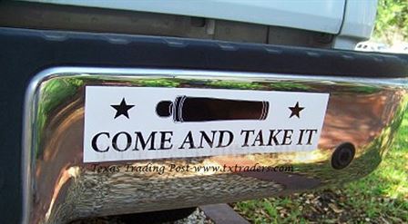 Come and Take It Bumper Sticker