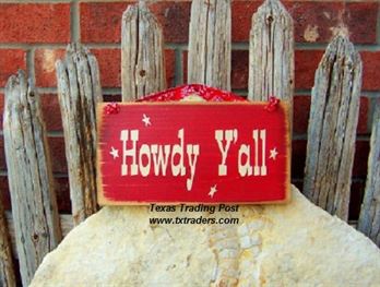 Texas Sign "Howdy Y'all"