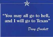 Davy Crockett's You May All Go To Hell.....Magnet