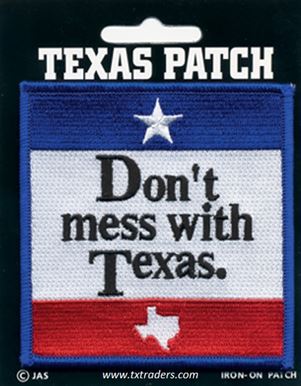 Iron-on Patch Don't Mess with Texas