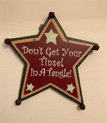 Texas Lone Star Christmas Sign - Don't Get Your Tinsel...