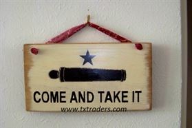 Texas sign  "Come and Take It"