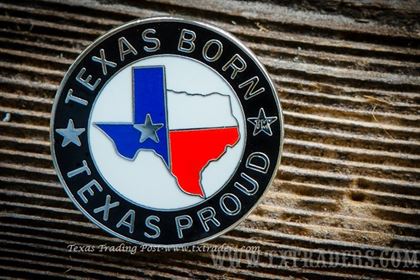Lapel Pin Texas Born Texas Proud